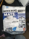 B-7. Quick Dam X 16 WUM-10 Super Absorbent Mats White Leak Protection. Fixed Price $14.99.