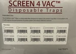 SCREEN-4-VAC Evacuation Traps, Fits Kavo-the Enviromental, DIA-1 15/16", 144/BX. Fixed Price $24.95.