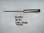 Acufex Biorci Screw Driver 7208656. Fixed Price $400.00.