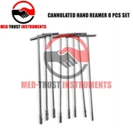 Cannulated Hand Reamer Surgical Instruments Set 8 Pcs Orthopedic. Fixed Price $210.00.