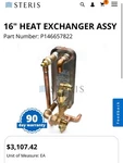 Steris Heat Exchanger Assembly Small 16 Inch Sterilizer New P146657822. Fixed Price $1550.00.